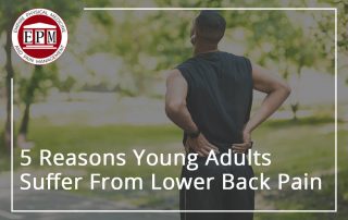 5 Reasons Young Adults Suffer From Lower Back Pain